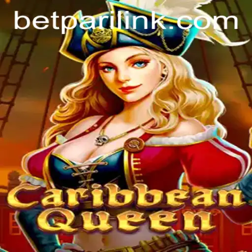 Unveiling CaribbeanQueen: A New Era in Betting with BetPari