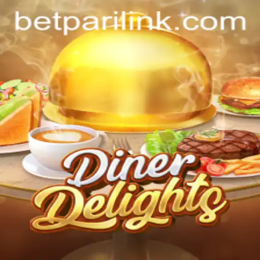 Explore DinerDelights: A Culinary Adventure Awaiting at BetPari